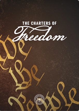 The Charters of Freedom