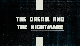 The dream and the nightmare text